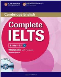 Complete IELTS, Bands 5-6.5, Workbook with Answers, Harrison Mark, 2012
