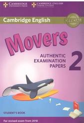 Cambridge English, movers, authentic examination papers 2, 2017