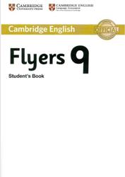 Cambridge english tests, Flyers 9, Student's Book, 2015
