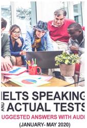 IELTS Speaking and Actual Tests, Suggested Answers With Audio, Jan-May, 2020