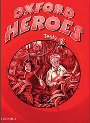 Oxford Heroes 2, Tests book and answers