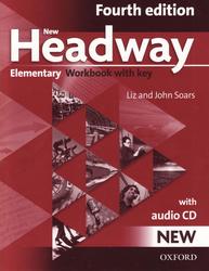 New Headway Elementary, Workbook with Key, Fourth edition, Soars J., Soars L., 2012