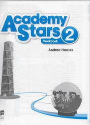 Academy Stars 2, Workbook, Harries A., 2017