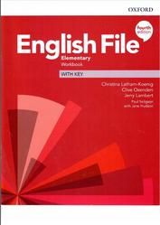 English File, Elementary, Workbook, Latham-Koenig C., Oxenden C., Lambert J., 2019