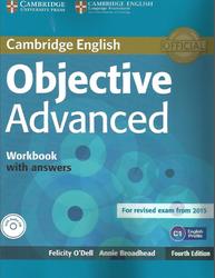 Cambridge English, Objective Advanced, Workbook, ODell F., Broadhead A., 2014