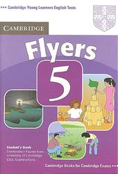 Cambridge English, Young Learners English Tests, Flyers 5, Students Book, 2007