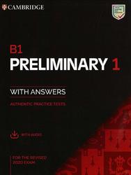 B1 Preliminary 1, With Answers, Authentic Practice Tests, 2019