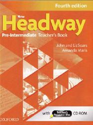 New Headway, Pre-Intermediate, Teacher's Book, Fourth edition, Soars J., Soars L., Maris A., 2012