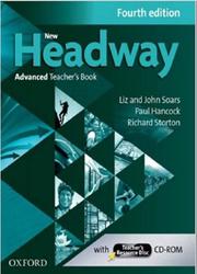 New Headway Advanced, Teacher's Book, Soars L., Soars J., Hancock P., Storton R., 2015