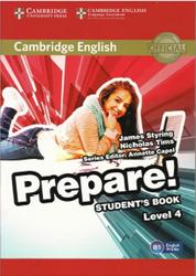 Prepare, Student's book, Level 4, Styring J., Tims N., 2015