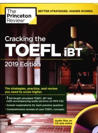Cracking the TOEFL iBT, 2019 edition, 2019