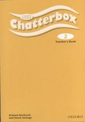 New chatterbox 2, Teacher's book, Strange D., Northcott R.