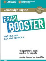 Cambridge English, exam booster, comprehensive exam practice for students, Chapman C., Susan W., 2017