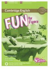 Cambridge English, fun for flyers, teacher's book, fourth edition, Robinson A., Saxby K., 2017