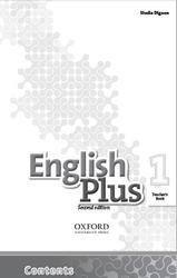 English Plus 1, Teacher’s book, Second edition, Dignen S.