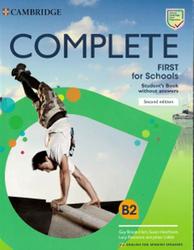 Complete First For Schools, Student's Book without answers, Brook-Hart G., Hutchison S., Passmore L., Uddin J., 2019