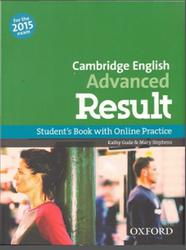 Cambridge English, Advanced, Result, Student's Book with Online Practice, Gude K., Stephens M., 2014