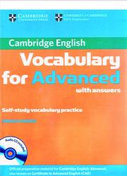 Cambridge English, Vocabulary for Advanced with answers, Haines S., 2012