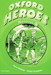 Oxford Heroes 1, Workbook, Wildman J., Thompson T.