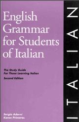English grammar for students of Italian, Adorni S., Primorac K., 1995