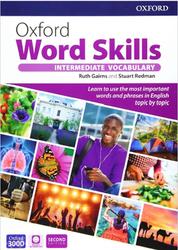Oxford Word Skills, Idioms and Phrasal Verbs, Intermediate Vocabulary, Gairns R., Redman S., 2020