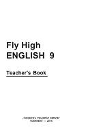 Fly High English 9, teacher's Book, Jo'rayev L., 2014