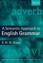 A Semantic Approach to English Grammar, second Edition, Brown K., Clark E.V., McMahon A., Miller J., Milroy L., 2005