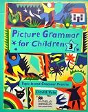 Picture Grammar for Children 3, Vale D., 1998