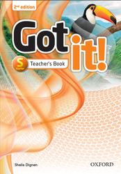 Got it, Starter, Teachers book, Dignen S., 2014