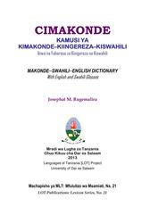 Cimakonde, Kamusi ya Kimakonde–Kiingereza–Kiswahili, Rugemalira J., 2013