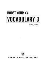 Boost your, Vocabulary 3, Penguin english guides, Barker C.