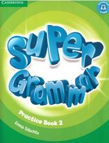 Super Grammar, Practice Book 2, Szlachta E., 2017