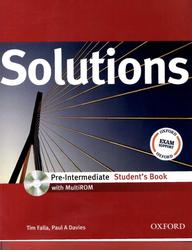 Solutions Pre-Intermediate, Student's Book, Falla T., Davies P.A., 2017