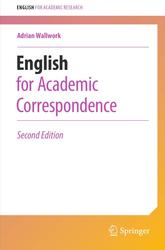 English for Academic Correspondence, Wallwork A., 2016