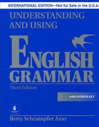 Understanding and Using English Grammar, With Answer Key, Betty Schrampfer Azar, 2002