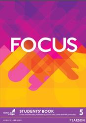 Focus 5, Students Book, Kay S., Jones V., Berlis M., 2017