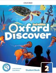 Oxford Discover 2, Students Book, Koustaff L., Rivers S., 2019