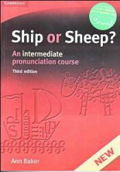 Ship or Sheep? - An Intermediate Pronunciation Course - Baker A.