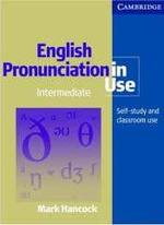 English Pronunciation in Use - Intermediate - Mark Hancock