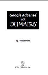 Google AdSens For Dummies, Jerri Ledford, 2008