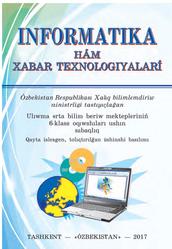 Informatika hám xabar texnologiyaları, 6 klas, Boltayev B., Mahkamov M., Azamatov A., Rahmonqulova S., 2017