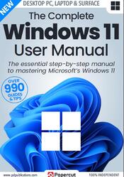 The Complete Windows 11 User Manual, 2024 The Complete Windows 11 User Manual, 2024
