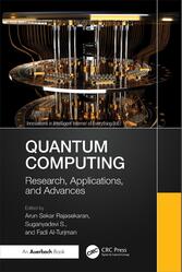Quantum Computing, Research, Applications, and Advances, Rajasekaran A.S., Suganyadevi S., 2026