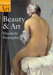 Beauty and Art, 1750-2000, Prettejohn E., 2005