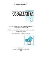 Geometriya 8, umumiy o'rta ta'lim maktablarining 8-sinfi uchun darslik, qayta ishlangan va to'ldirilgan 2- nashri, Rahimqoriyev A.A., 2010