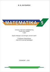 Matematika, 5 sinf, 1 qism, Xaydarov B.Q., 2020