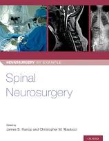 Spinal Neurosurgery, Harrop J.S., Maulucci Ch.M., 2019