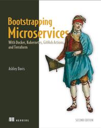 Bootstrapping Microservices, Davis A., 2024