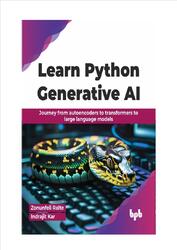 Learn Python Generative AI, Ralte Z., Kar I., 2024