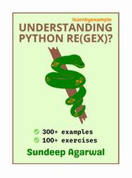 Understanding Python regex, Agarwal S.